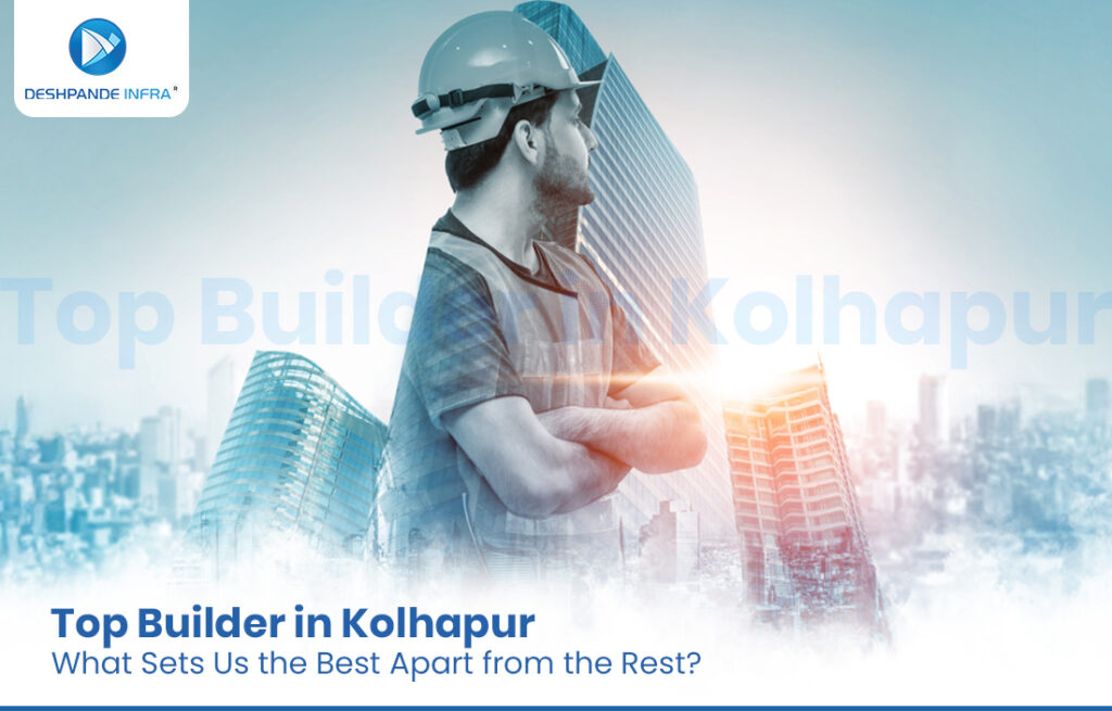 Top builders in kolhapur