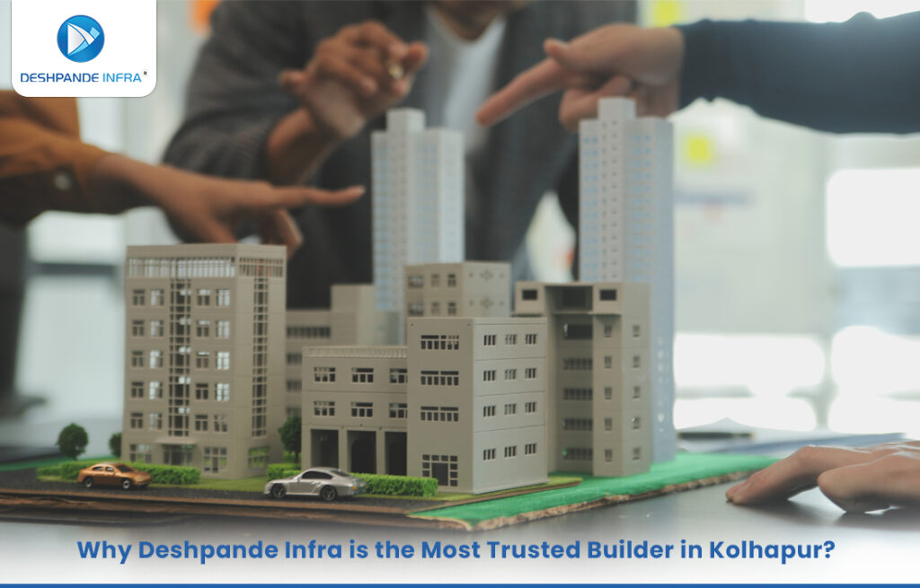 Most Trusted Builder in Kolhapur